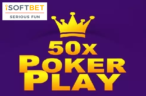 50x Poker Play Poker